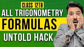 All Trigonometry Formulas You Need in Class 12 Maths - One Shot Revision for 2025