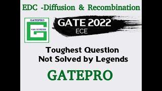 Tough Question Solution - GatePro VSR Suresh - EDC - EC - GATE 2022