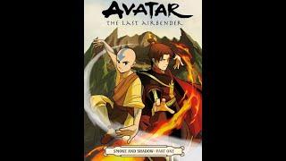 New Life Begins and Kemurikage Emerges || S4E1: Smoke and Shadow || Avatar The Last Airbender Comic