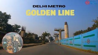 Delhi Metro Golden Line : Elevated Section Update | December 2024 #detoxtraveller