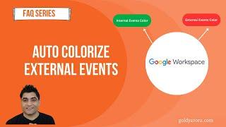 Auto color external events in Google Calendar