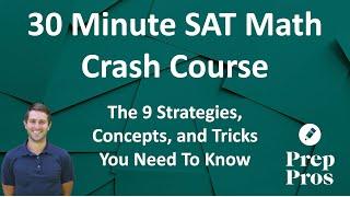 November SAT Math Crash Course: 9 Concepts You Will See On Test Day!