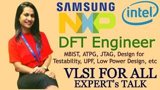 EXPERT's TALK - DESIGN FOR TESTABILITY (DFT) | HOW TO MAKE CAREER IN FRONTEND VLSI & DFT | MBIST