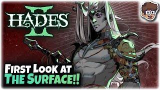 First Look at The Surface!! | Hades II