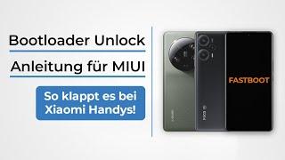 So entsperrst Du den Bootloader bei Xiaomi Smartphone - MIUI Unlock Anleitung