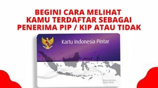 PIP 2021 | CARA CEK DATA PENERIMA PIP 2021 SECARA ONLINE. KAMU TERDAFTAR ATAU TIDAK??