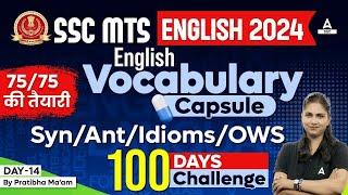 SSC MTS English Vocabulary 2024 | Synonyms, Antonyms, Idioms, and OWS by Pratibha Mam #14