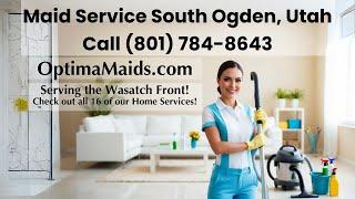 Maid Service South Ogden Utah