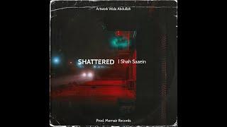 Shattered | (prod. MEMAIR)