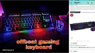 Offbeat® - Slayer RGB Backlit Mechanical Gaming keyboard UNBOXING