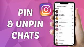 How to PIN and UNPIN Chats on Instagram