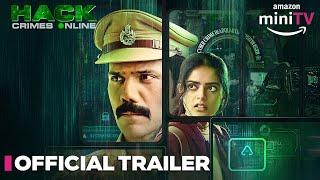 Hack Crimes Online - Official Trailer | Riddhi Kumar & Vipul Gupta | 10 Nov | Amazon miniTV