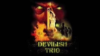 DEVILISH TRIO - NIGHTMARES & FANTASIES