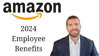 2024 Amazon Employee Benefits