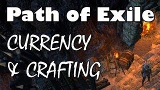 Path of Exile: Currency & Crafting Beginner's Guide