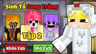 Đừng Mở Cửa Cho Sinh Tố Song Trùng Lúc 3H Sáng Trong Minecraft*Tô Gà Làng Sinh Tố Song Trùng Tập 2