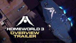 Homeworld 3 | Overview Trailer