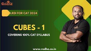 CUBES 1 | CAT Exam Preparation 2024  | Logical Reasoning