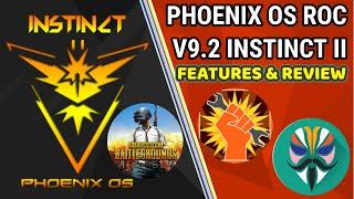 PhoenixOS ROC V9.2 - Instinct 2 (Gaming) Features & Review | Extreme FPS & UHD Sound In Pubg Mobile?