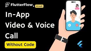 Flutter Video Calling App Without Code Using FlutterFlow | FlutterFlow Tutorial For Beginners