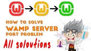 WAMP Server All solutions - Wamp Server still Red or doesn't work properly 2020