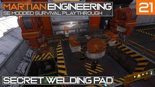 Martian Engineering E21: Secret Welding Pad | Hiding the Robotics | Space Engineers Survival