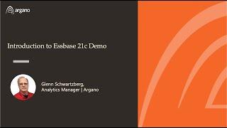 Introduction to Essbase 21c Demo with Glenn Schwartzberg