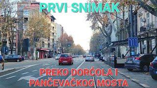 #315 PRVI SNIMAK BEOGRAD DORĆOL OD CARA DUŠANA PA PREKO PANČEVAČKOG MOSTA