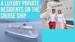 The world cruise ship | A private yacht and luxury vacation residence in one #luxurytravel #TheWorld