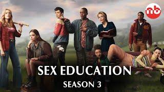 Sex Education Season 3 Release Date and Other Info - US News Box Official