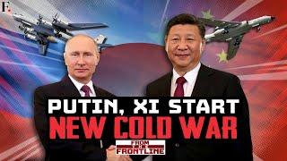 Russia, China Declare Cold War 2.0 Against the US and NATO | From The Frontline