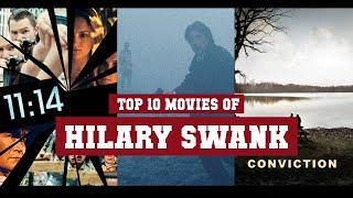 Hilary Swank Top 10 Movies | Best 10 Movie of Hilary Swank