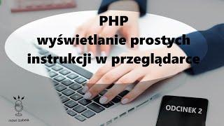 PHP - wyświetlanie prostych instrukcji