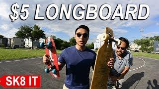 $5 Longboard Vs $250 Longboard