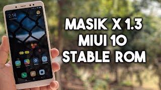 MASIK X 1.3 MIUI 10 ROM For Redmi Note 5 Pro , Note 5 & Note 4