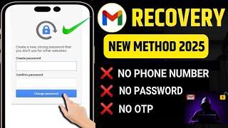 Gmail Account Recovery 2025 || Recover Gmail Account without Phone number and Recovery Email 2025