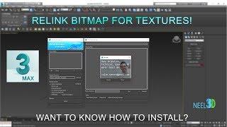 Relink bitmap script for 3ds max! | installation | Tutorial | FREE SCRIPT.