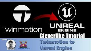 Twinmotion to Unreal Engine 5