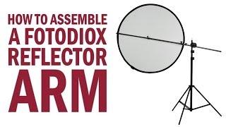 How to Assemble a Fotodiox Reflector Arm