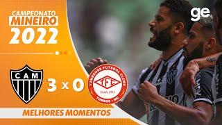 ATLÉTICO-MG 3 X 0 TOMBENSE | MELHORES MOMENTOS | 2ª RODADA MINEIRO 2022 | ge.globo