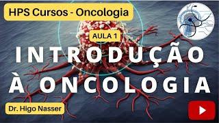 AULA 1 - Introdução à Oncologia  #medicina #cancer #oncologia #educação #aulas #enem