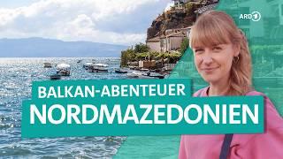 Balkan trip - On the road in North Macedonia: From Skopje to Lake Prespa | ARD Travel