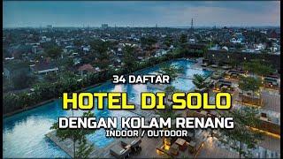 34 HOTEL DI SOLO DENGAN KOLAM RENANG