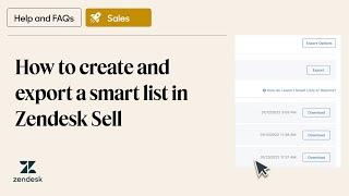 How to create and export a smart list in Zendesk Sell