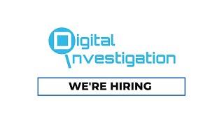 Digital Investigations | Hiring Forensic Analysts