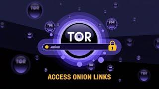 How to Access Onion links easily !