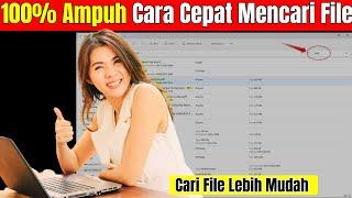 Cara Mencari File di Laptop Windows denga Cepat