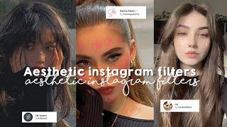 Aesthetic Instagram Filters 2022 | You Must Try | Trendy Aesthetic Instagram Filters