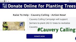 Raise To Help for Cauvery Calling - Action Now | Donate online for Planting  Trees| Tree planting |