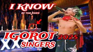 I KNOW | by Tom Jones - IGOROT SINGERS 2025.